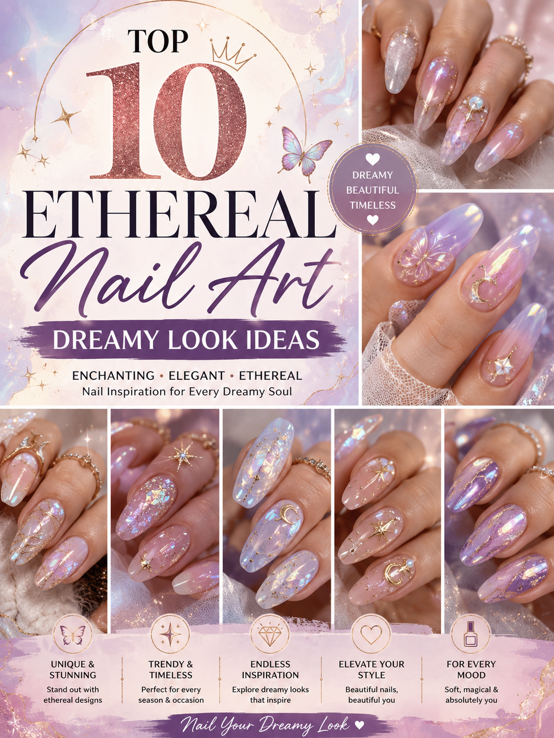 Top 10 Ethereal Nail Art Dreamy Look Ideas