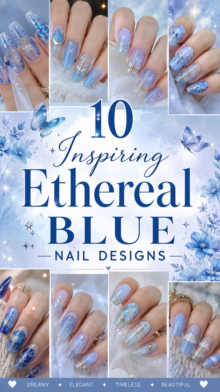 10 Inspiring Ethereal Blue Nail Designs