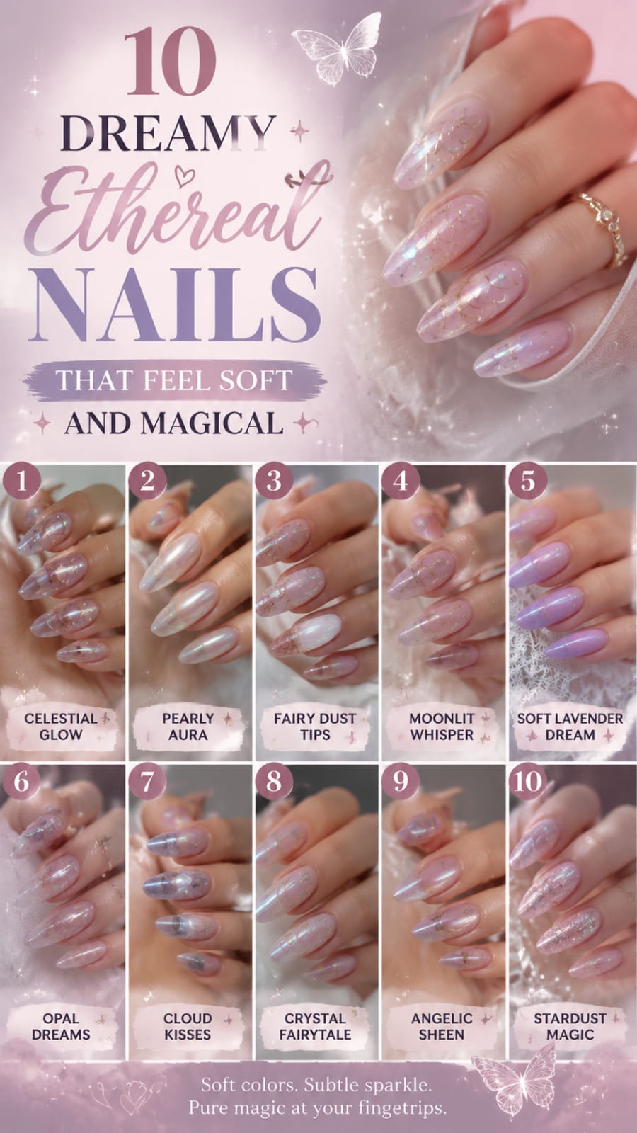 10 Dreamy Ethereal Nails That Feel Soft and Magical